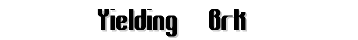 Yielding -BRK- font